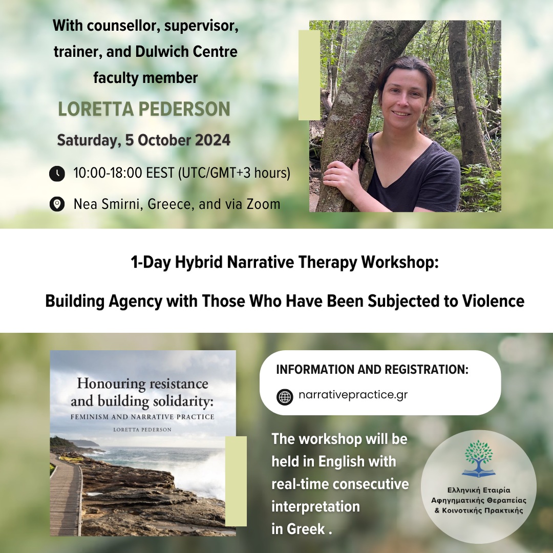 Poster with information about a workshop organized by the Hellenic Association of Narrative Therapy and Community Practice, with Loretta Pederson as speaker, on October 5, 2024. It includes details about the title of the event, the time, the location (Athens and via Zoom), and the cover of a book.